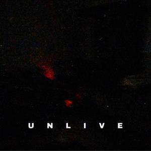 UNLIVE