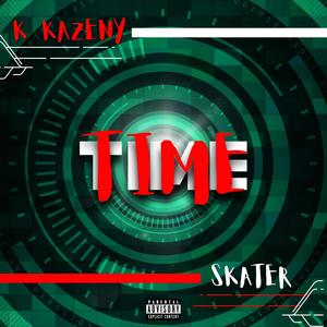 TIME (feat. Skater)