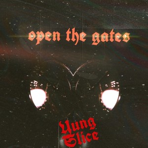 Open the gates (Explicit)