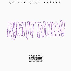 Right Now (Explicit)