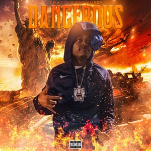 Dangerous (Explicit)