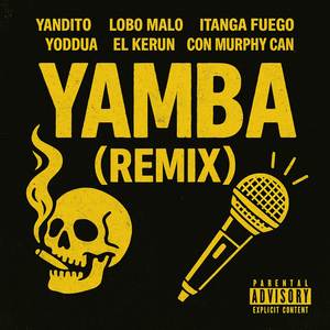 YAMBA (Remix|Explicit)