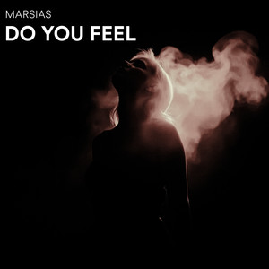 Do You Feel