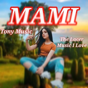 Mami (Versión Urbana)