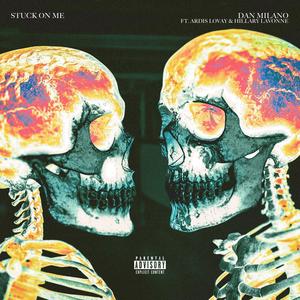 Stuck On Me (feat. Ardis Lovay) [Explicit]