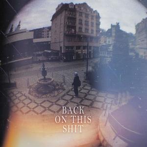 back on this **** (feat. UZYRYDER) (Explicit)