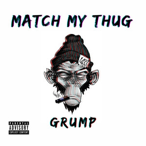 Match My Thug (Remix) [Explicit]