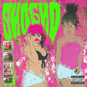 SHOSHO (Explicit)