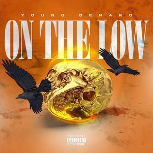 On The Low (Explicit)