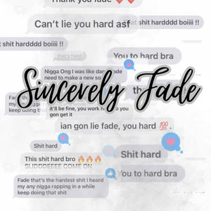 Sincerely, Fade (Explicit)