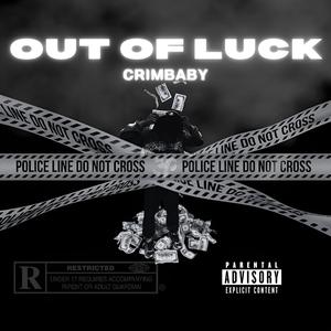 (Out Of Luck)