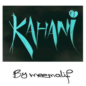 Kahani (Explicit)