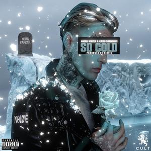 So Cold (Explicit)