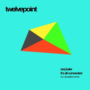 It's All Connected (Circulation Remix)
