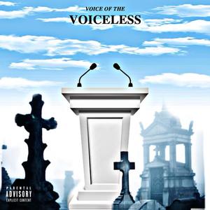 Voice Of The Voiceless (Explicit)