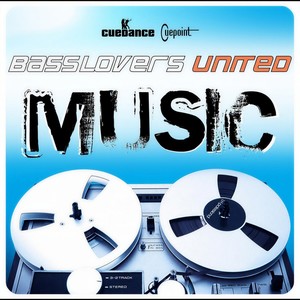 Basslovers United - Music (Club Edit)