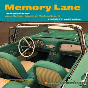 Memory Lane(feat. Juma Mufasa Humphrey & Marince Omario) (Explicit)