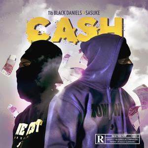 Cash (feat. Sasuke) (Explicit)