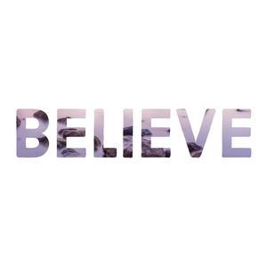 Believe (feat. Takudzwa)