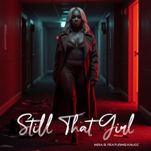 Still That Girl (feat. Knucc)