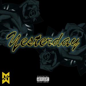 Yesterday (Explicit)