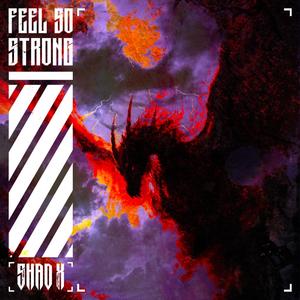 FEEL SØ STRONG (Radio Edit)