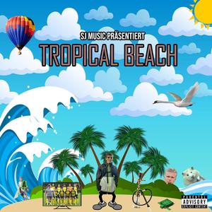 Tropical Beach (Explicit)