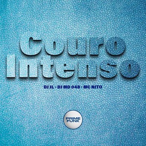 Couro Intenso (Explicit)