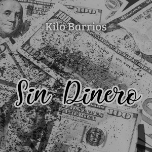 Sin Dinero (Explicit)