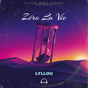 Zéro La Vie