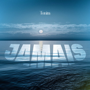 Jamais (Explicit)