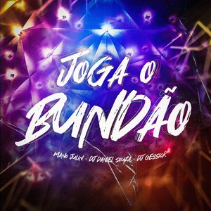 Joga o Bundão (Explicit)