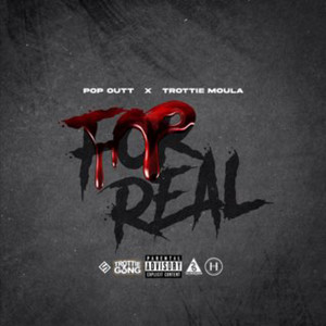 FOR REAL (Explicit)