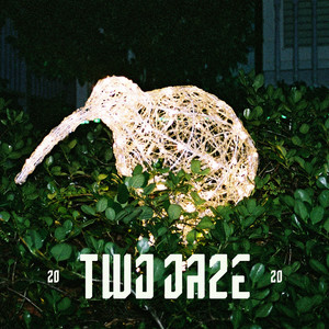 Two Daze 2020, Pt. 3 (Explicit)