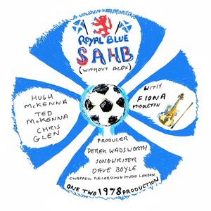 Royal Blue (feat. The Sensational Alex Harvey Band & Dave Boyle)