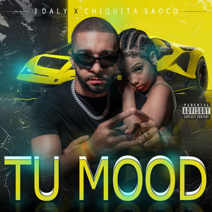 Tu Mood (Explicit)