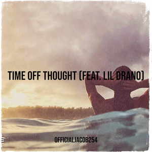 Time off Thought (Explicit)