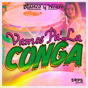 Vamos Pa'la Conga