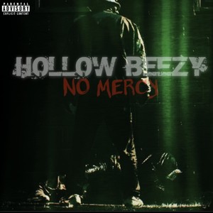 No mercy (Explicit)