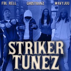 STRIKER TUNEZ (Explicit)