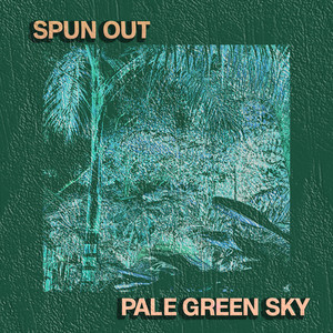 Pale Green Sky