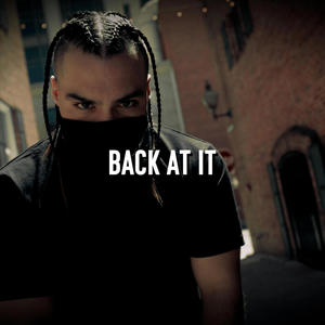Back At It (Explicit)