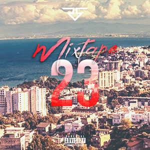 Mixtape 23 (Explicit)