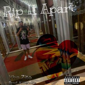 Rip It Apart (Explicit)