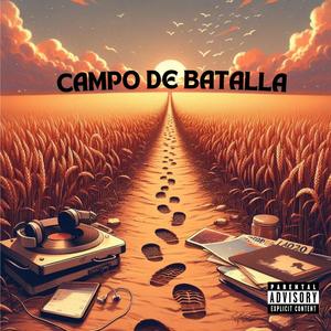 Campo de batalla (Explicit)