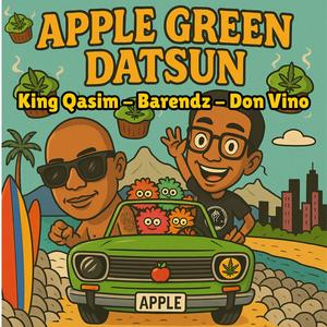 Apple Green Datsun (feat. Barendz & Don Vino)