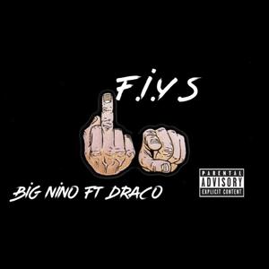 F.I.Y.S (feat. Draco) (Explicit)