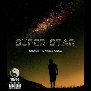 Super Star (Explicit)