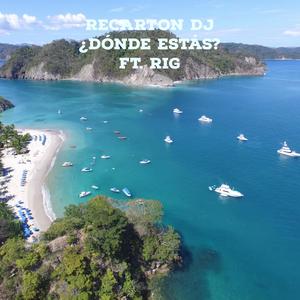 ¿Dónde Estás?(feat. RIG) (Explicit)