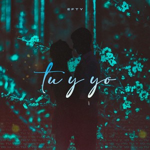 TU Y YO